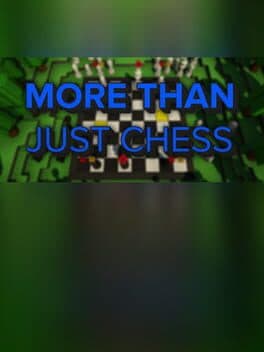 More Than Just Chess
