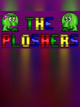 The Ploshers