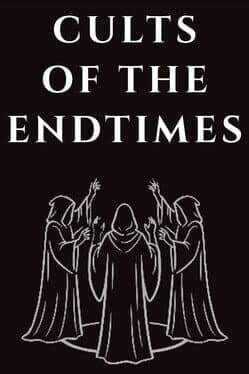 Cults of the Endtimes