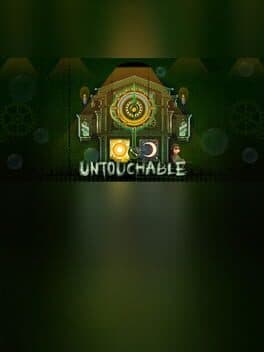 Untouchable