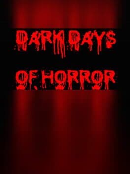 Dark Days of Horror