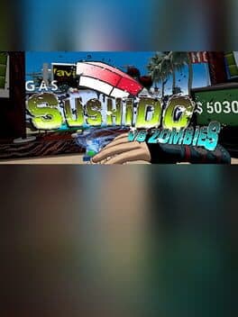 Sushido vs. Zombies