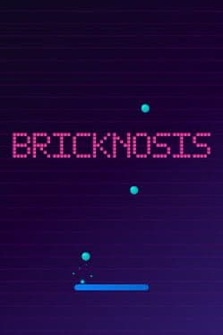 Bricknosis