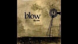 Blow