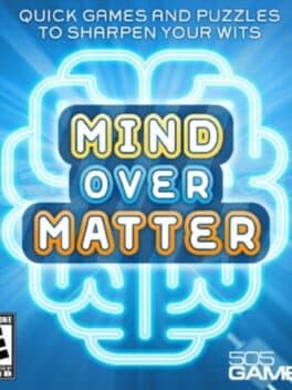 Mind Over Matter
