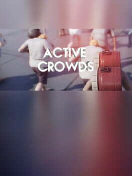 Active Crowds