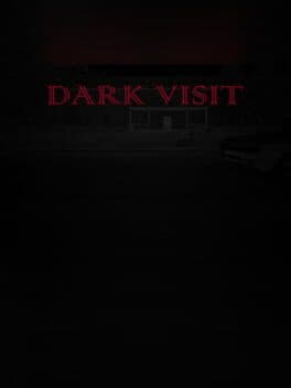 Dark Visit
