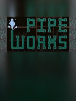PipeWorks