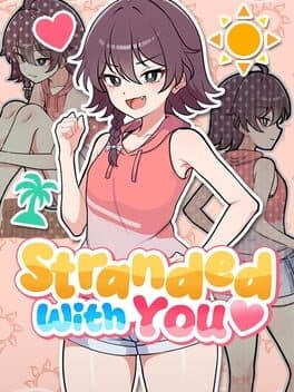 Stranded With You