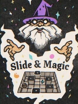 Slide & Magic
