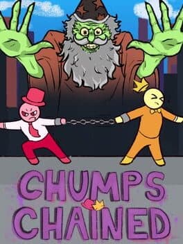 Chumps Chained