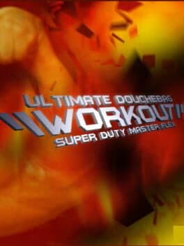 The Douchebag Workout