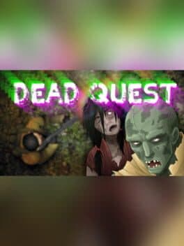 Dead Quest