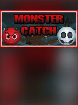 Monster Catch