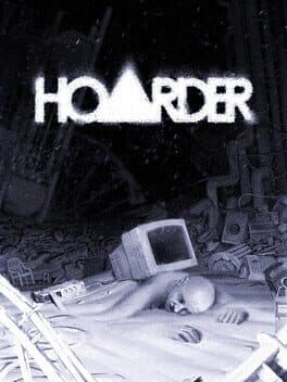 Hoarder