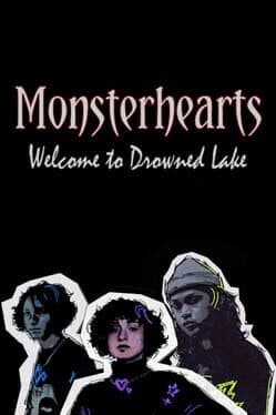 Monsterhearts: Welcome to Drowned Lake