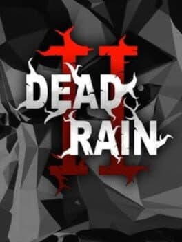 Dead Rain 2: Tree Virus