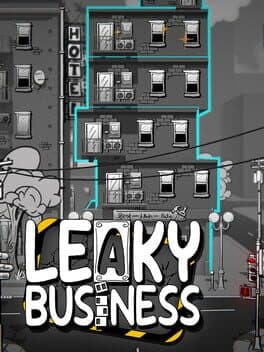 Leaky Business