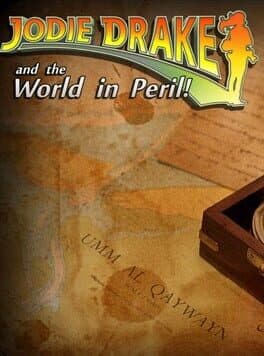 Jodie Drake and the World in Peril