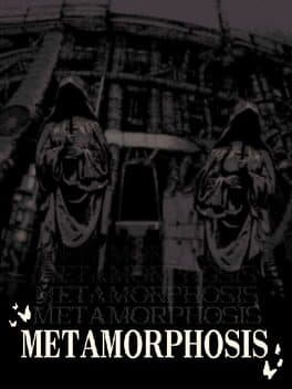 Metamorphosis