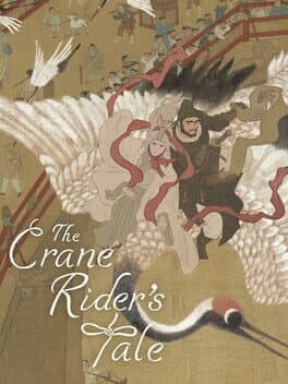 The Crane Rider's Tale