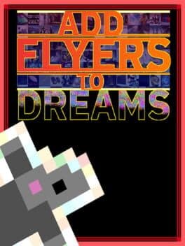 Add Flyers To Dreams