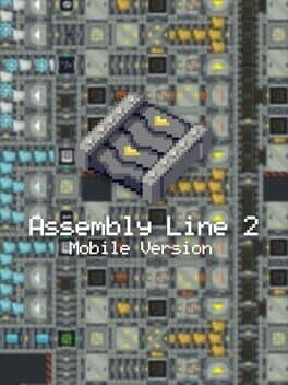 Assembly Line 2: Mobile Version