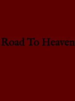Road To Heaven