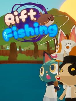 Rift Fishing