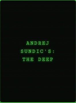 Andrej Sundic's: The Deep