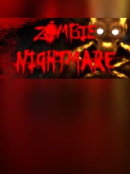 Zombie Nightmare