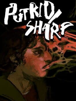 Putrid/Sharp