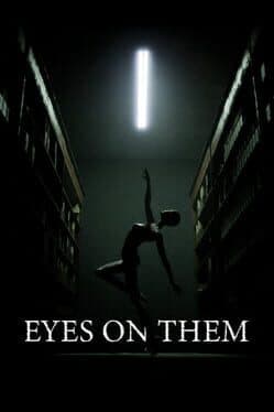 Eyes on Them