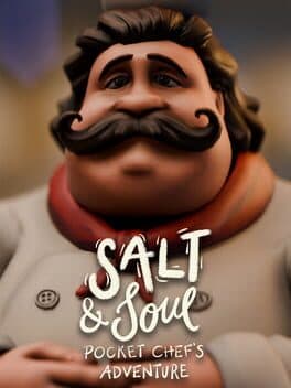 Salt & Soul: Pocket Chef's Adventure
