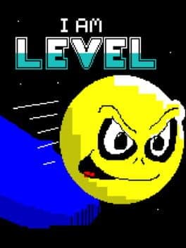 I Am Level