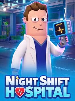 Night Shift Hospital