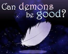 Can Demons Be Good?