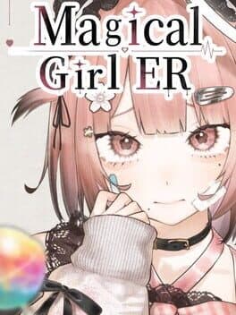 Magical Girl ER