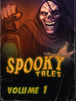Spooky Tales: Volume 1