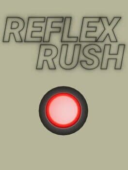 Reflex Rush