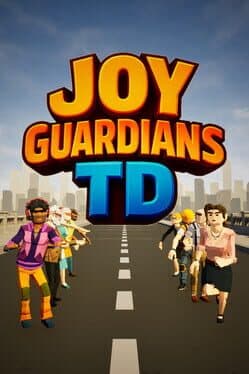 Joy Guardians TD