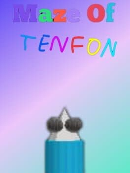 Maze Of Tenfon: Chapter 1