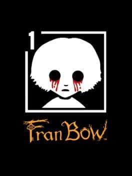 Fran Bow Chapter 1