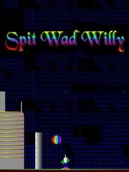 Spit Wad Willy
