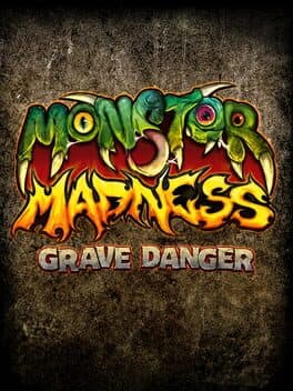 Monster Madness: Grave Danger