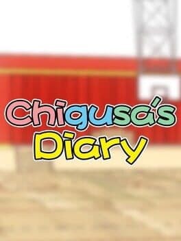 Chigusa's Diary