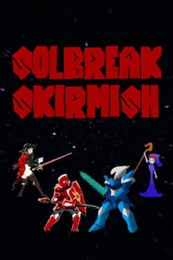 Solbreak Skirmish