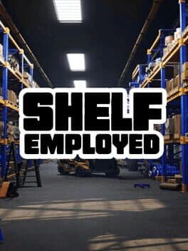 Shelf-Employed