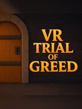 Trial of Greed VR