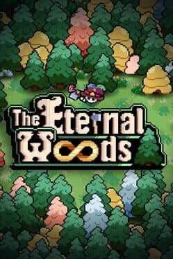 The Eternal Woods